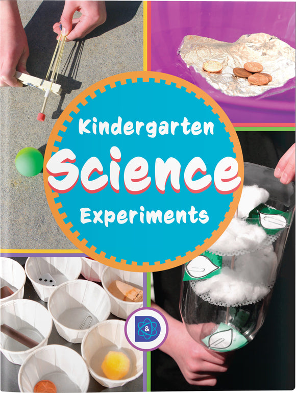 Discover & Do: Kindergarten Science Experiments