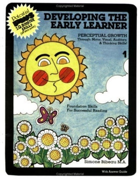 Developing the Early Learner, Volume I