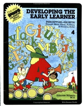 Developing the Early Learner, Volume IV