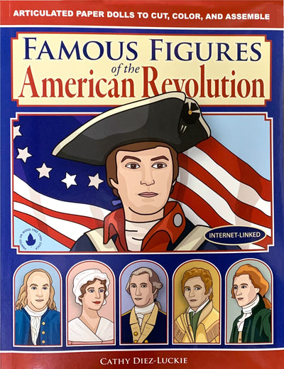 Famous Figures of the American Revolution
