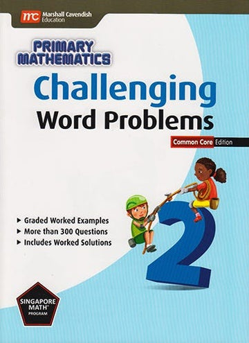 Singapore Math & Challenging Word Problems 2