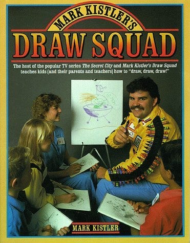 Mark Kistler's Draw Squad