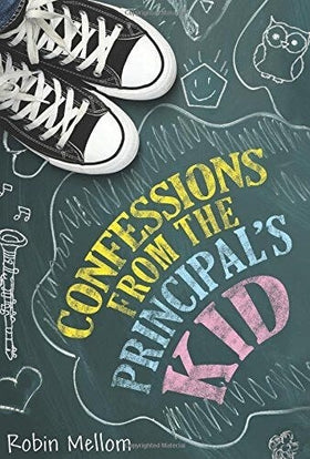Confessions from the Principal's Kid