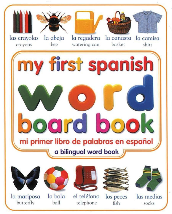 My First Spanish Word Board Book