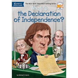 What is The Declaration of Independence?