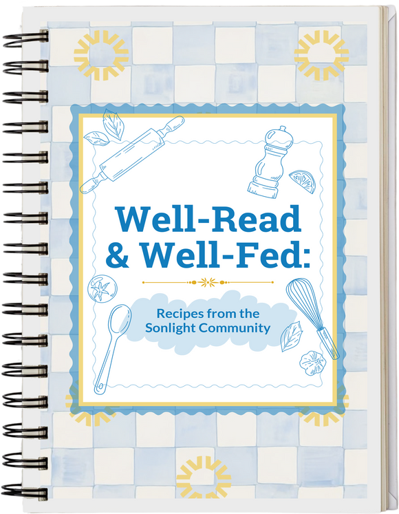 Well-Read & Well-Fed: Recipes from the Sonlight Community