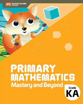 Primary Mathematics Mastery and Beyond Kindergarten A