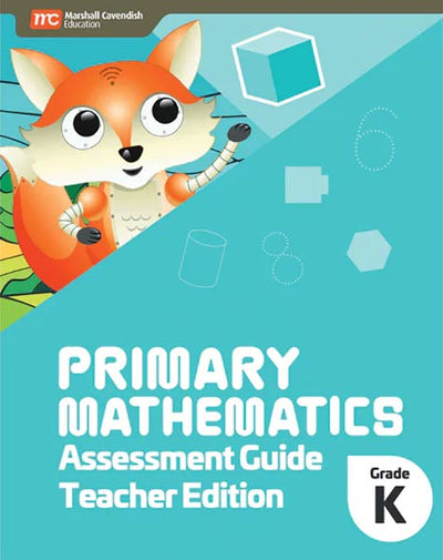 Primary Mathematics Assessment Guide Teacher Edition Kindergarten