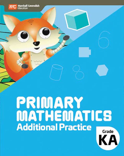 Primary Mathematics Additional Practice Kindergarten A