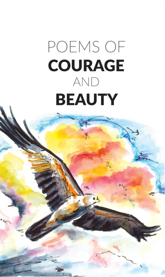 Poems of Courage and Beauty