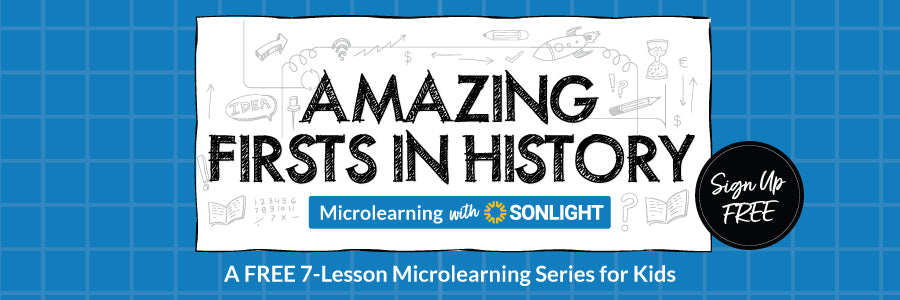 Amazing Firsts in History - 7 FREE Lessons including podcasts, timeline and printables.