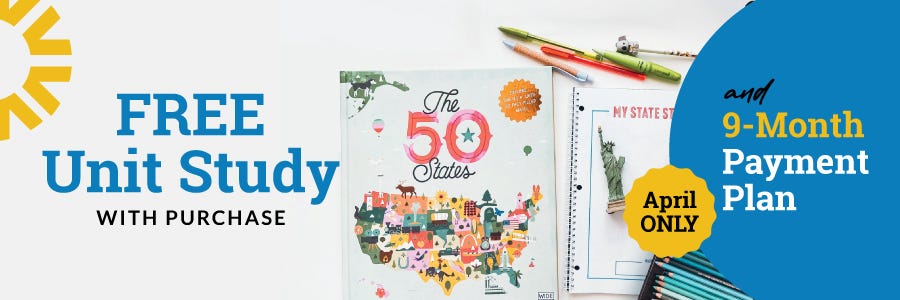 FREE 50 States Unit Study with purchase of History/Bible/Literature or All-Subjects Package. Plus, take advantage of the 9-Month Payment Plan.