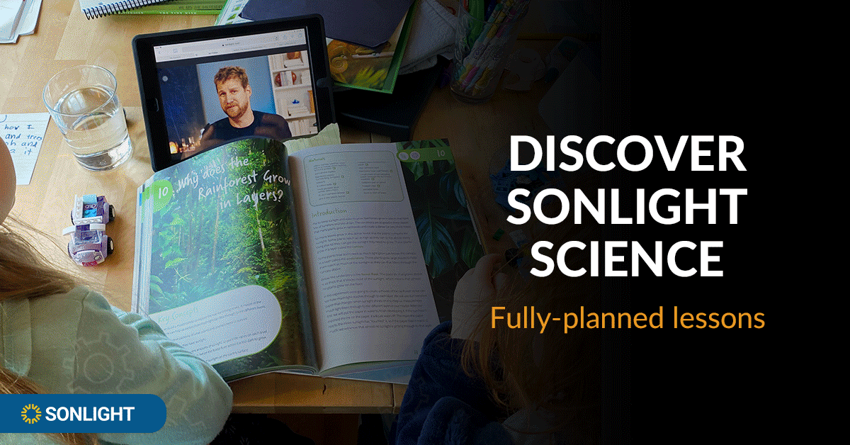 Explore Sonlight Science: An Outstanding Science Education at Home!