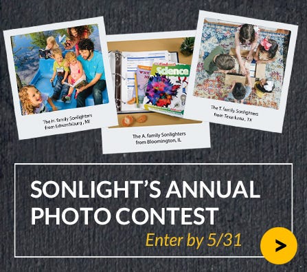 Enter to win a $500 Sonlight Gift Card during our annual photo contest!