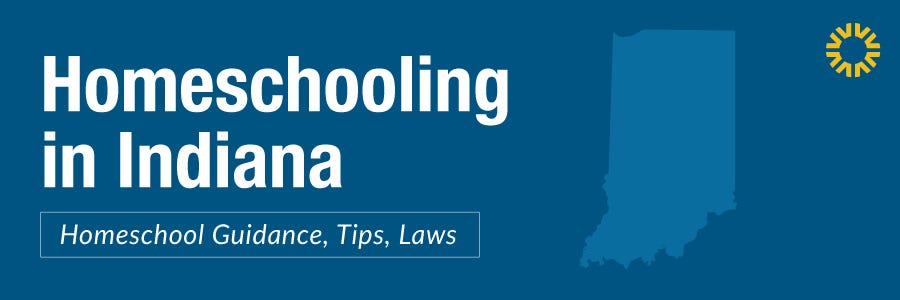 Homeschooling in Indiana: Guidance for Getting Started